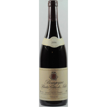 Hautes-Côtes de Nuits Rouge 2006 Michel Joannet